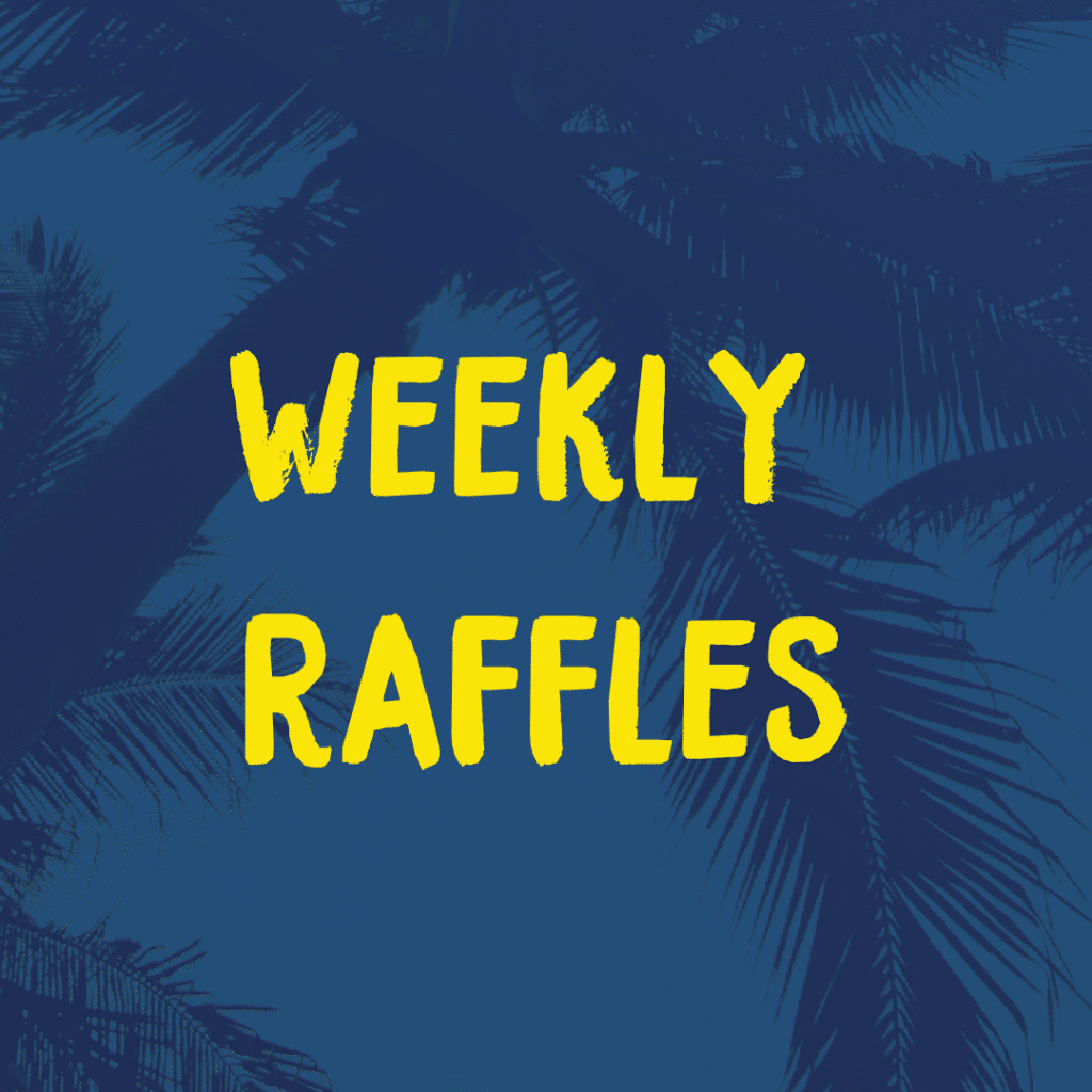 Weekly Raffles